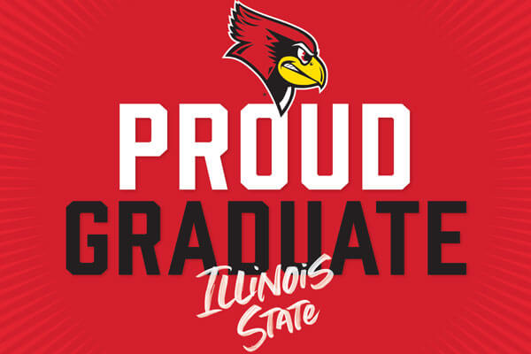 Proud Graduate Illinois State sign
